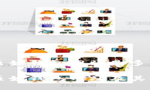 以太坊原始钱包网站是多少

以太坊原始钱包网站及其使用指南